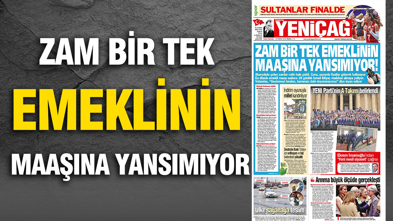 Yenicag gazetesi zam bir tek emeklinin maasina yansimadi 5et1J9sX